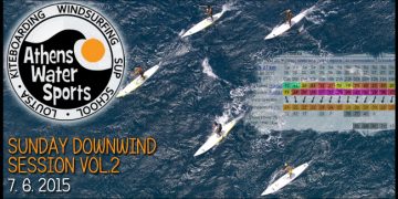 Sunday Downwind Session at Athens Watersports Club Vol.2 – 7.6.2015